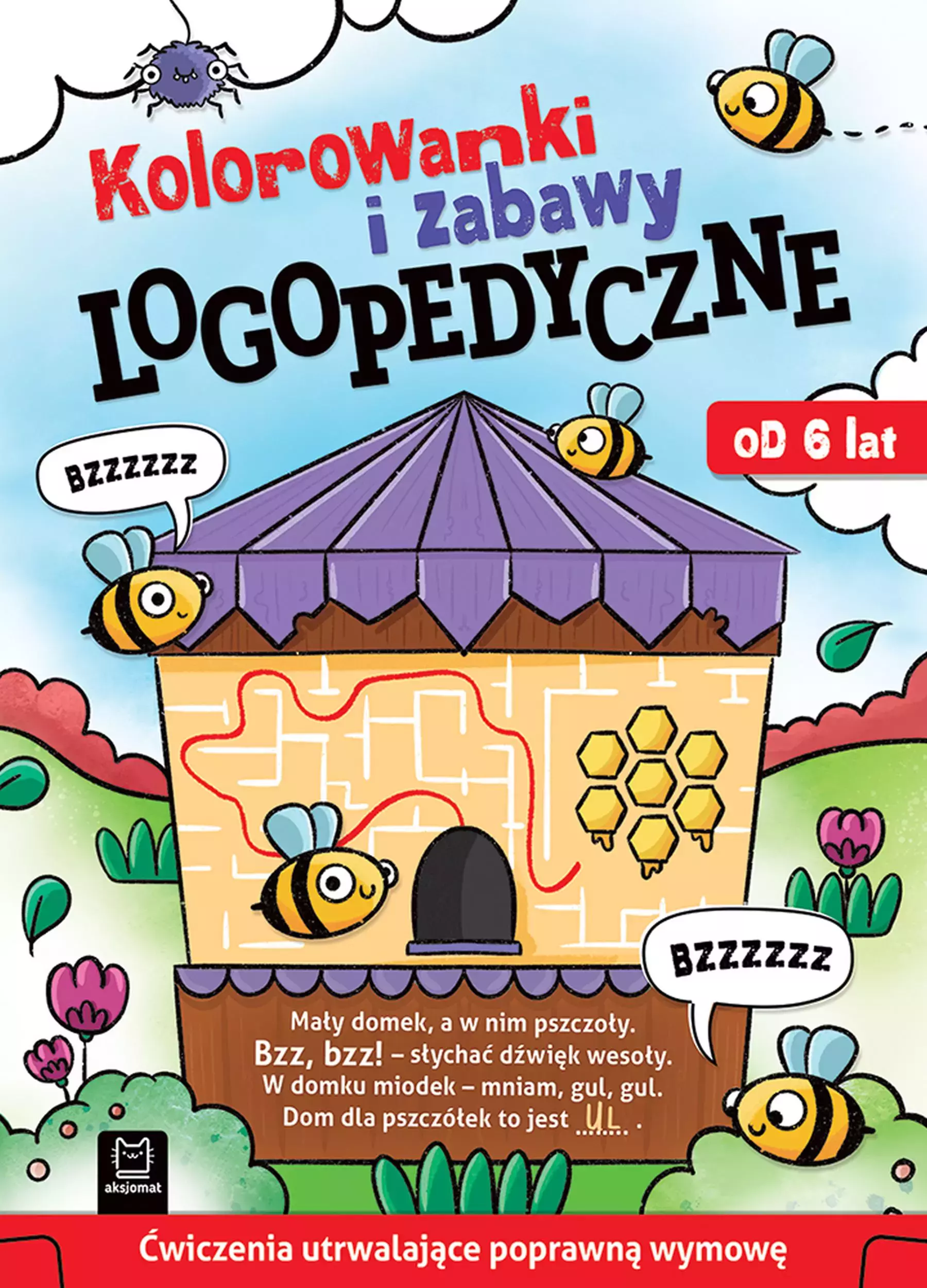 Kolorowanki i zabawy logopedyczne. Ćwiczenia utrwalające poprawną wymowę. Od 6 lat - Książki