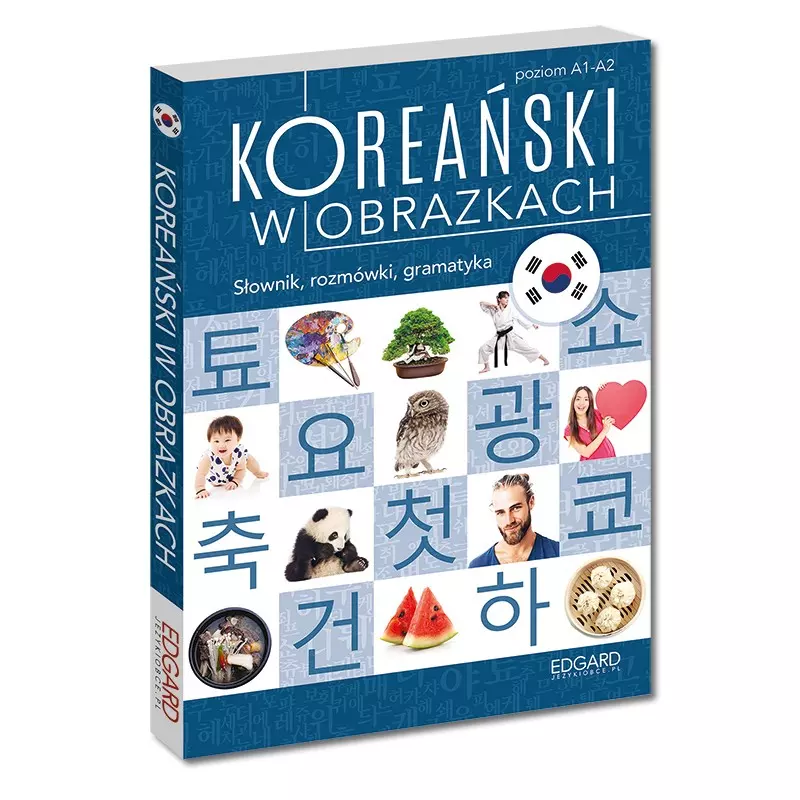 Koreański w obrazkach. Słownik, rozmówki, gramatyka. Poziom A1-A2 - Książki
