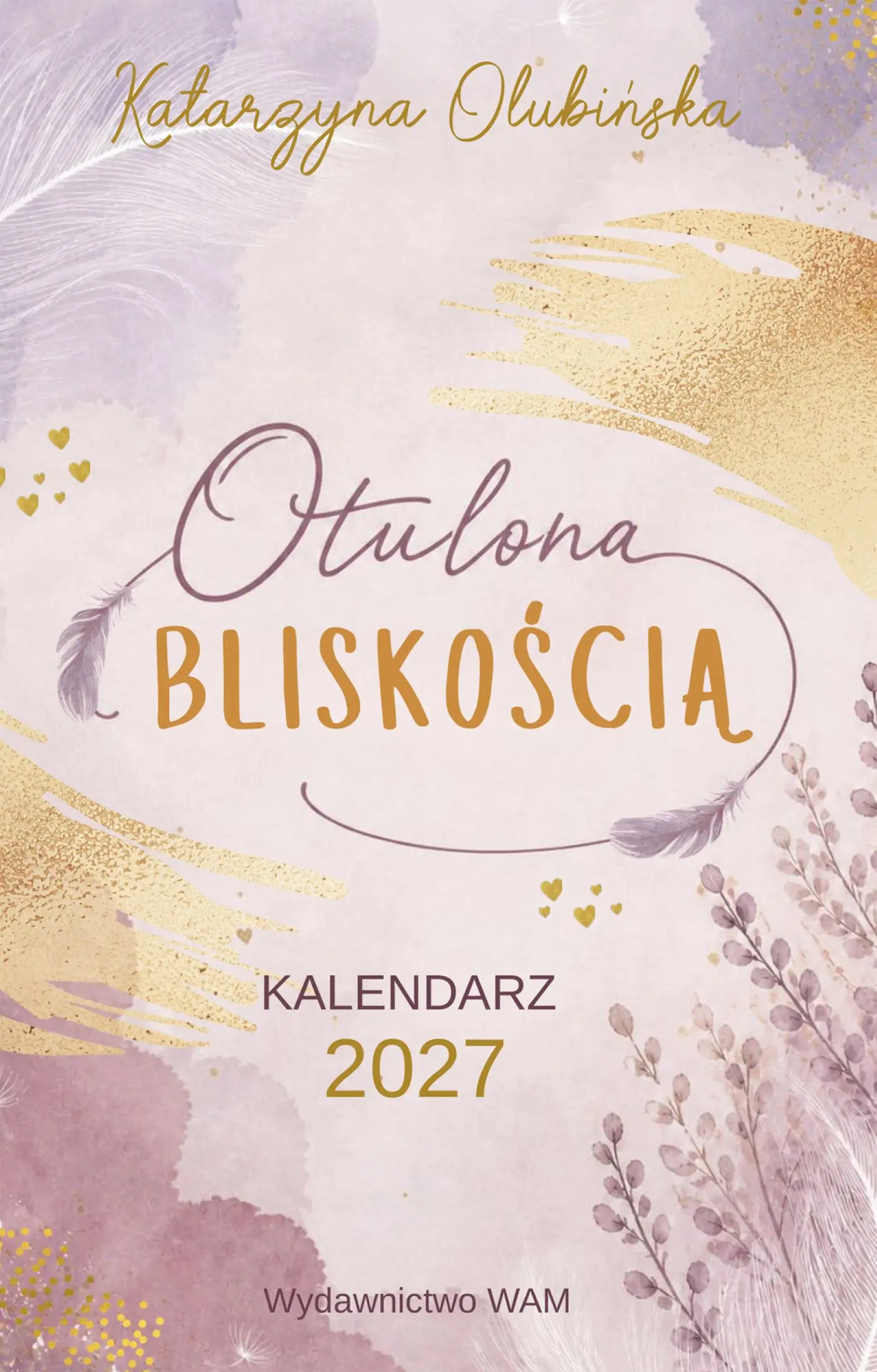 Otulona Bliskością. Kalendarz 2027 - Książki