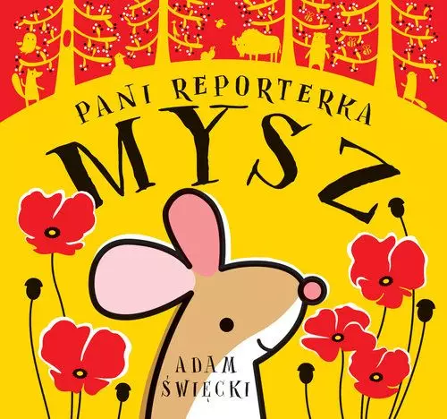Pani Reporterka Mysz - Książki