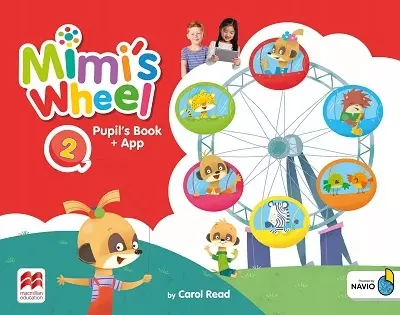 Mimi’s Wheel 2. Język angielski. Pupil's Book + App - Książki