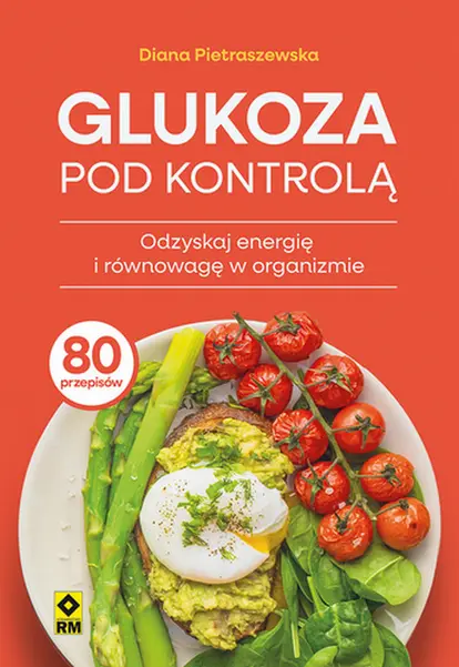 Glukoza pod kontrolą - Książki