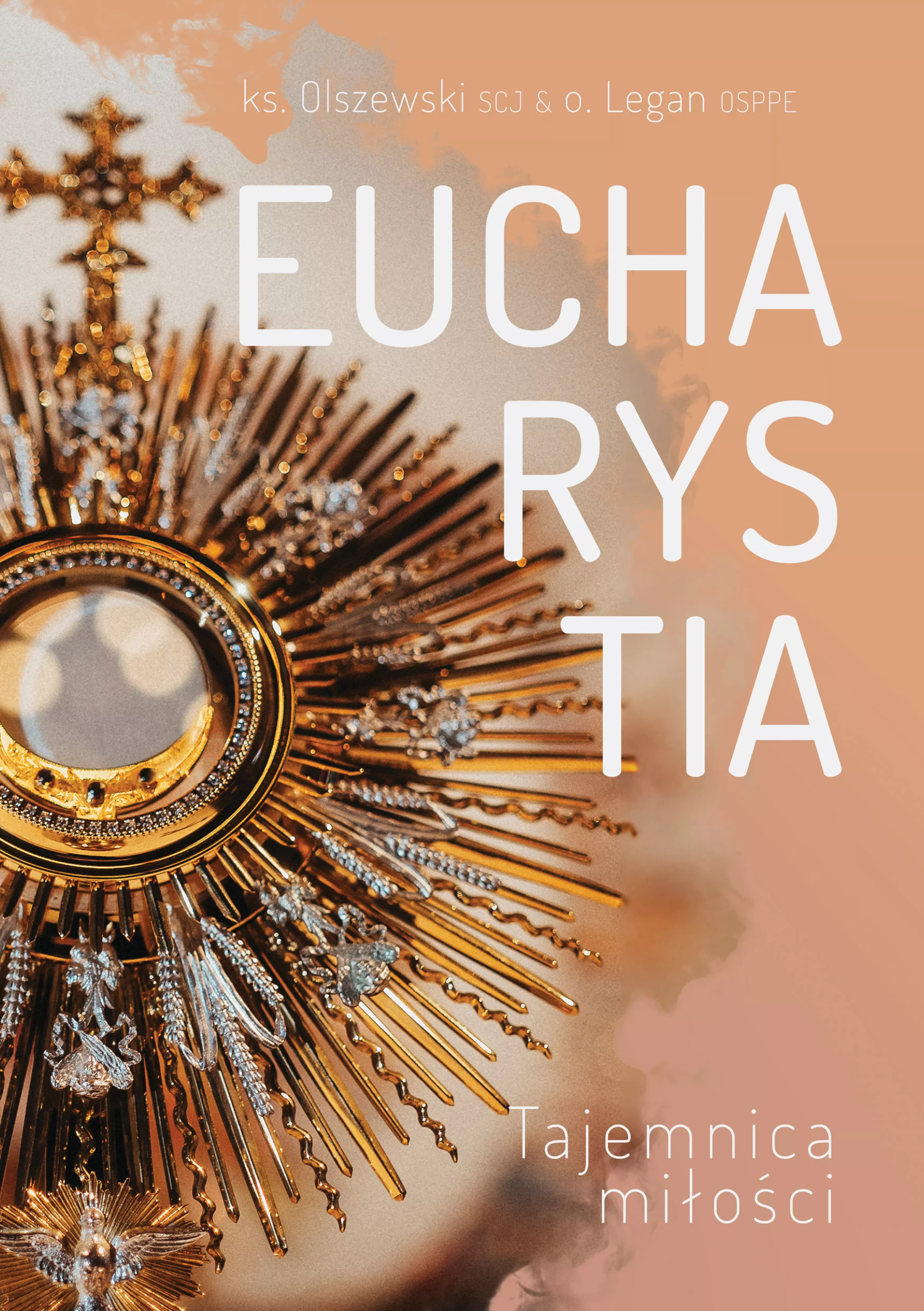 Eucharystia. Tajemnica miłości - Książki