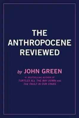 Anthropocene Reviewed - Książki