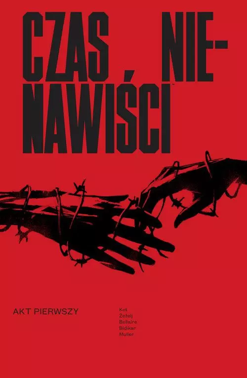 Czas nienawiści. Tom 1 - Książki