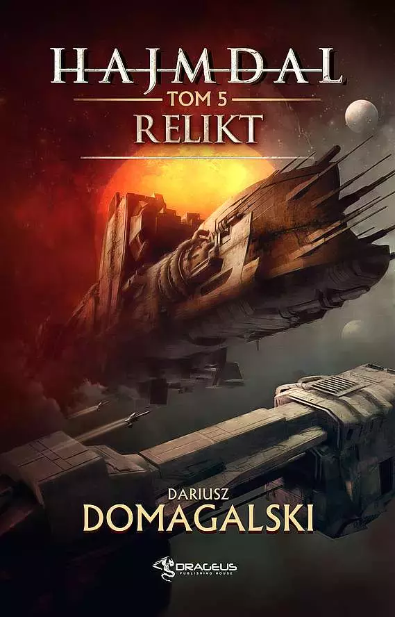 Hajmdal. Tom 5. Relikt - Książki