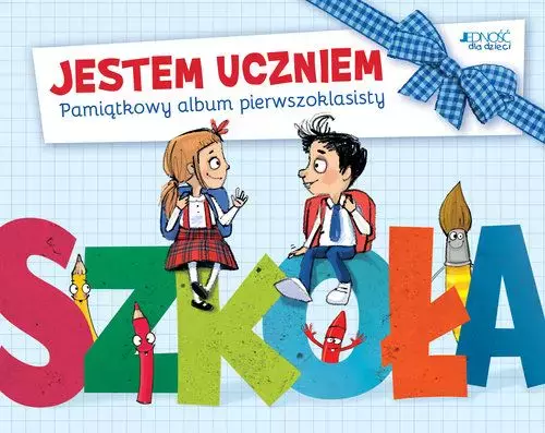 Jestem uczniem. Pamiątkowy album pierwszoklasisty - Papiernicze i szkolne