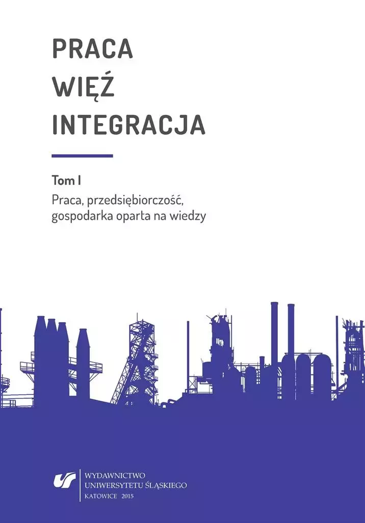 Praca więź integracja. Wyzwania w życiu... - Książki