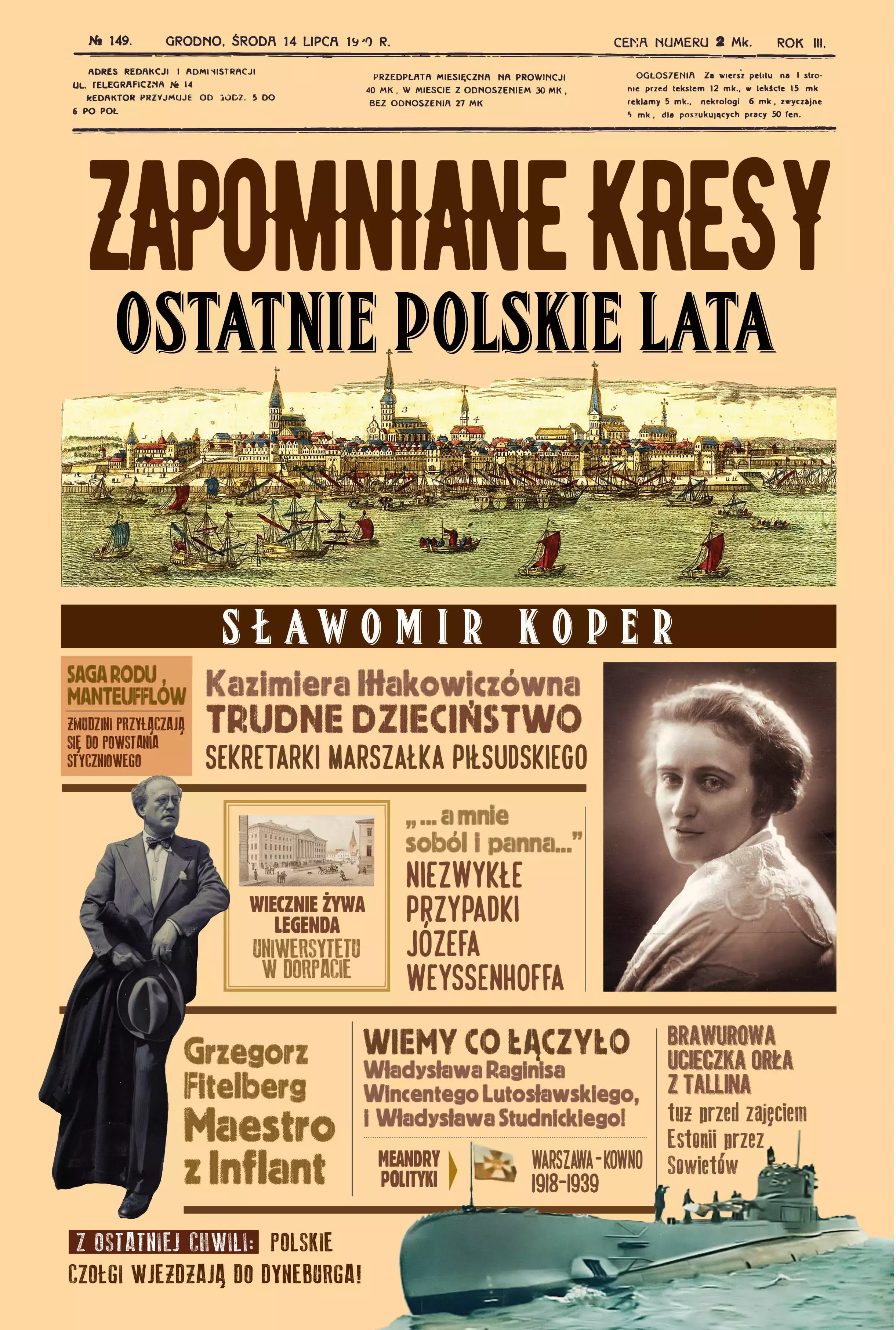 Zapomniane Kresy. Ostatnie polskie lata - Książki