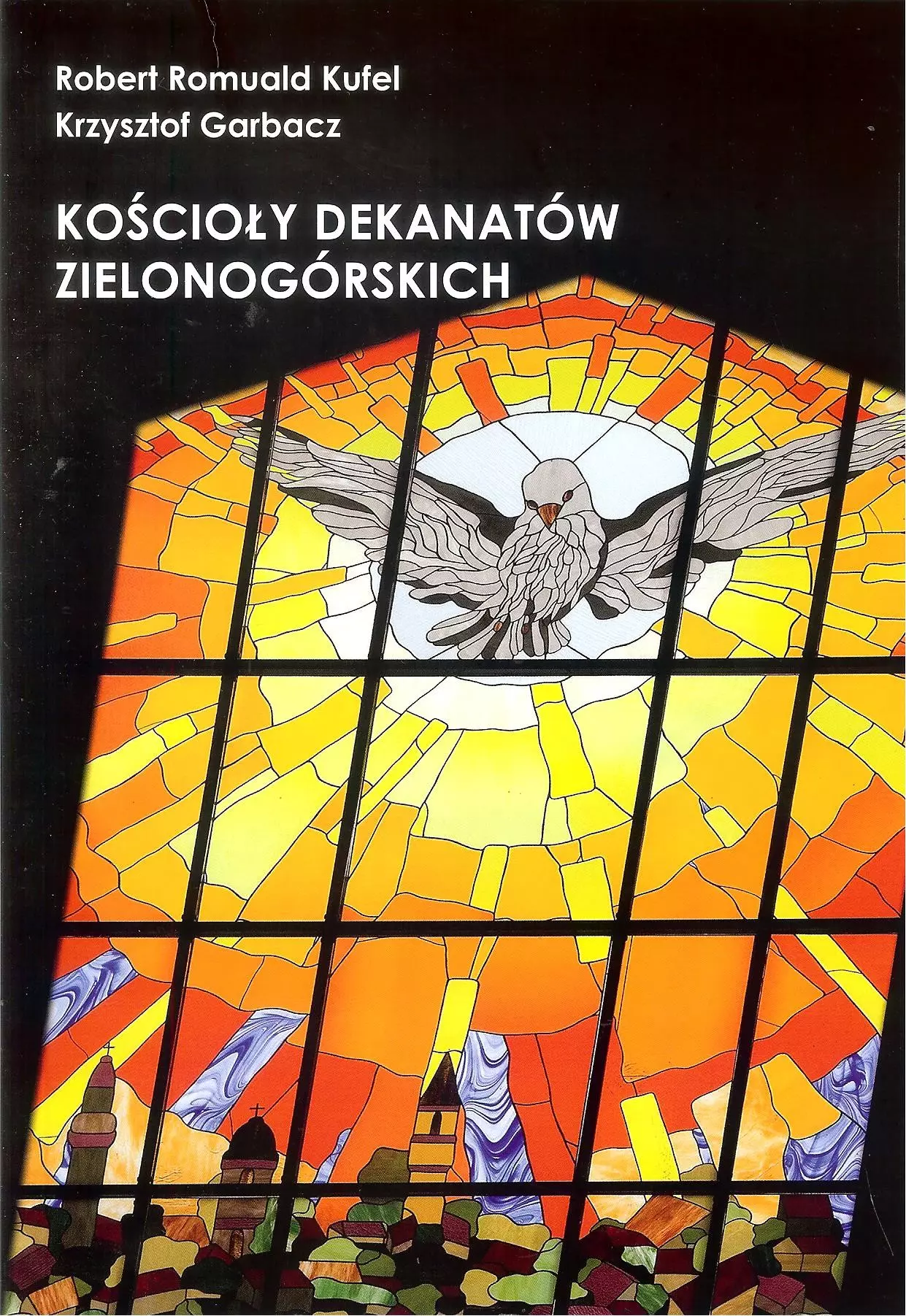 Kościoły dekanatów zielonogórskich - Książki