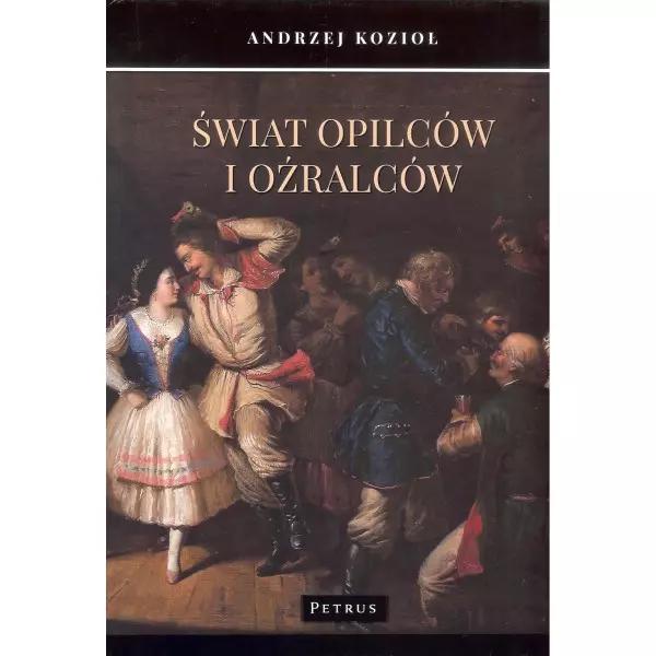 Świat opilców i oźralców - Książki