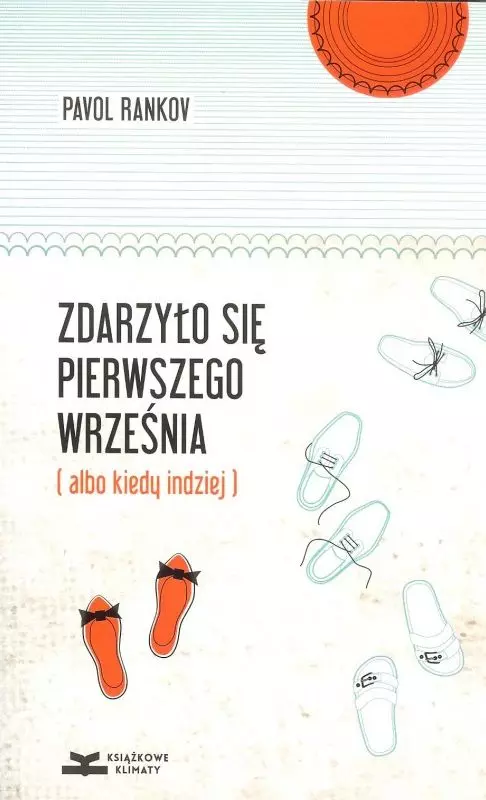 Zdarzyło się pierwszego września (albo kiedy indziej) - Książki