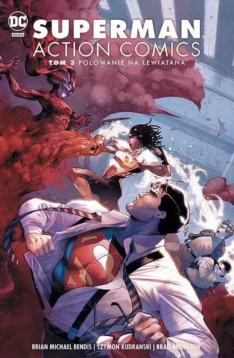 Superman Action Comics. Tom 3. Polowanie na Lewiatana - Książki