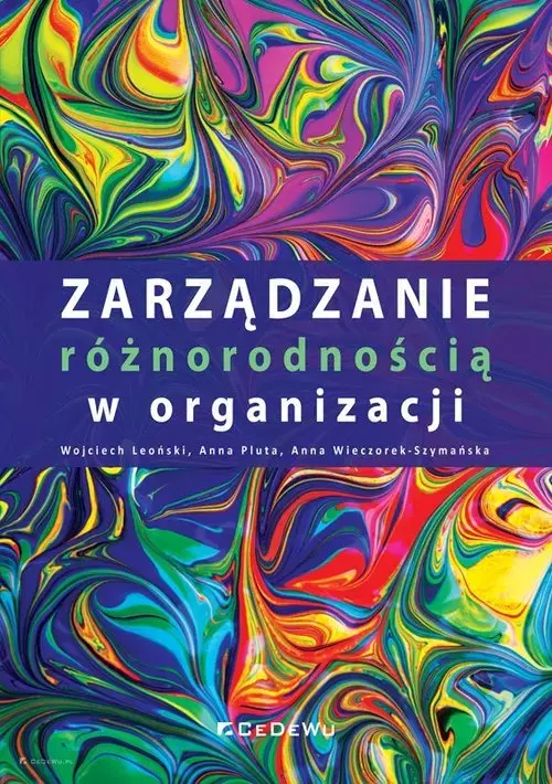 Zarządzanie różnorodnością w organizacji - Książki