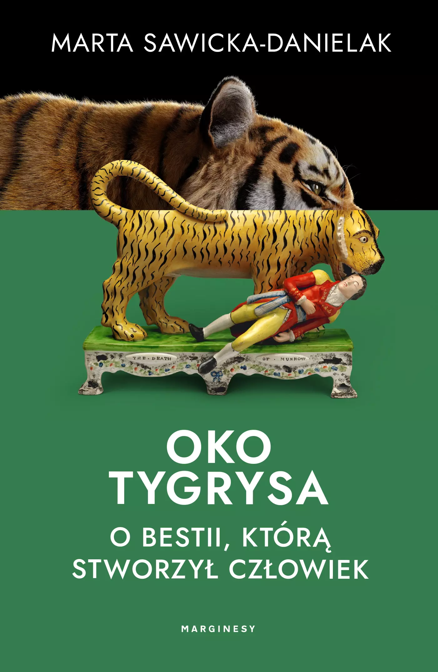 Oko tygrysa. Opowieść o bestii, którą stworzył człowiek - Książki