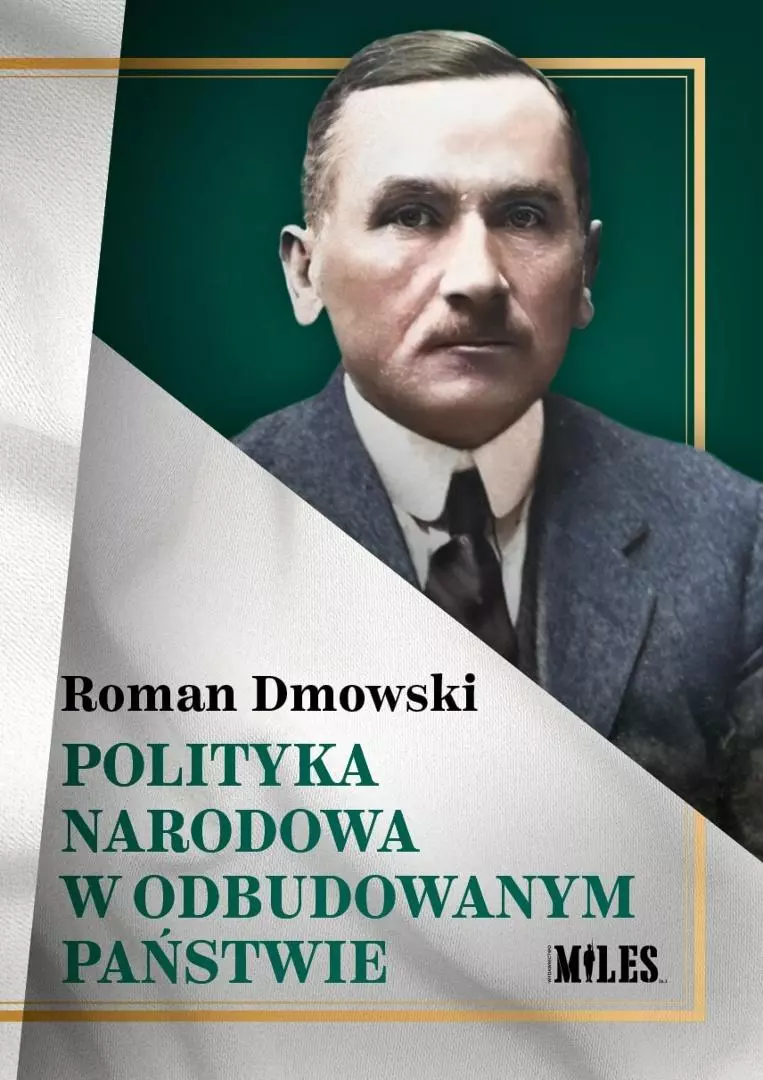 Polityka narodowa w odbudowanym państwie - Książki