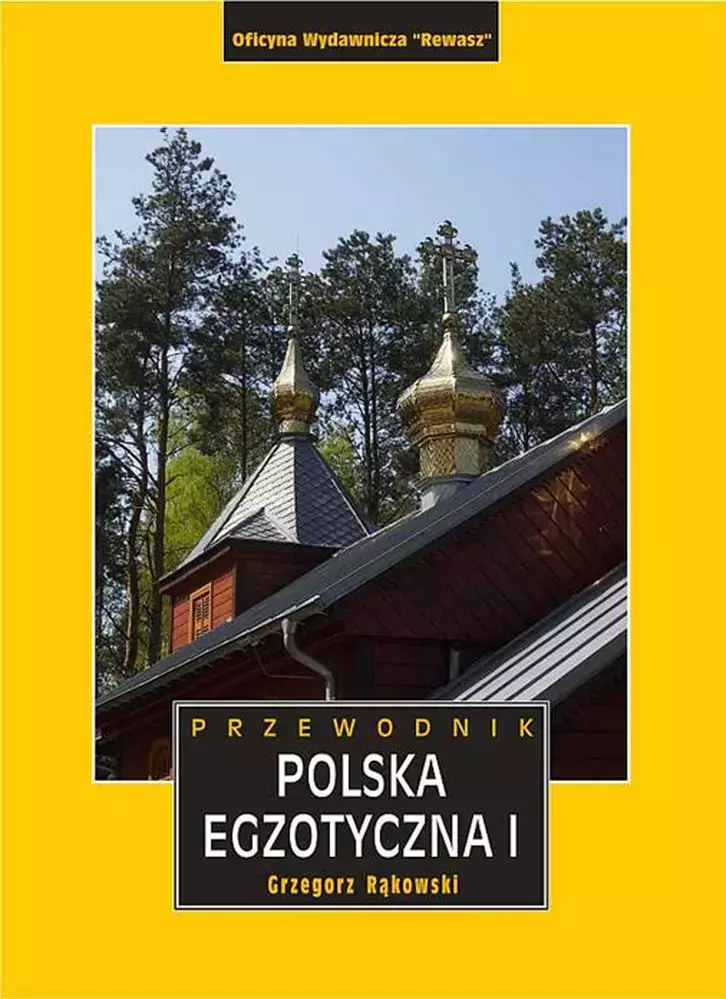 Polska egzotyczna przewodnik tom 1 wyd. 5 - Książki