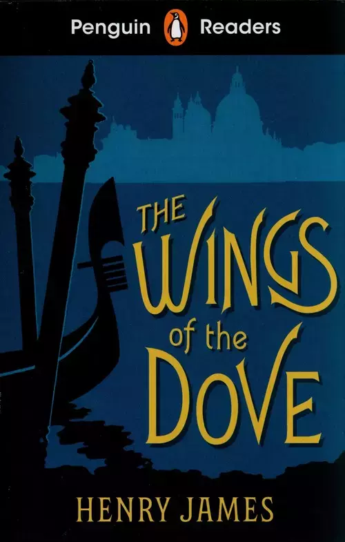 Penguin Readers Level 5: The Wings of the Dove (ELT Graded Reader) - Książki