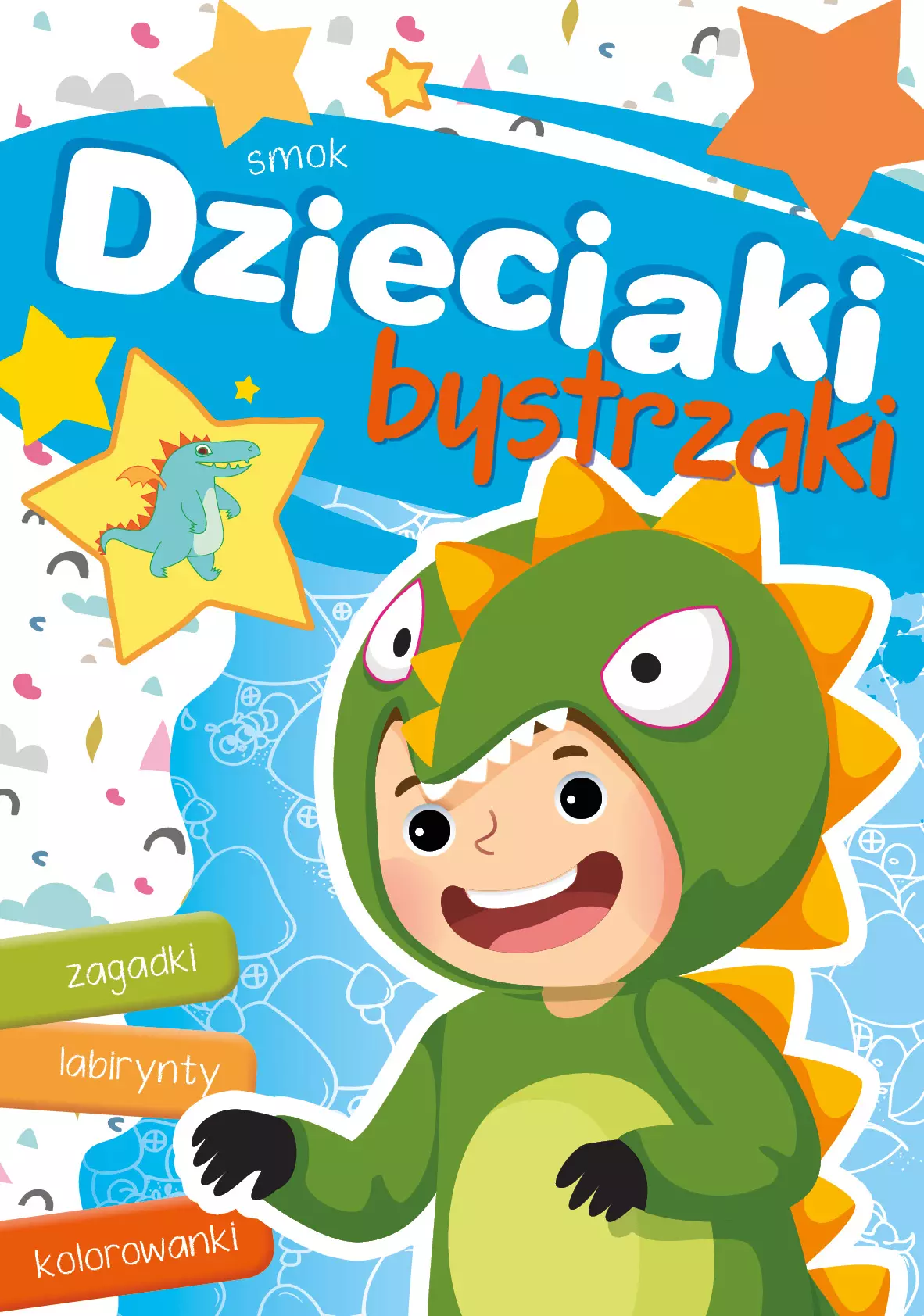 Dzieciaki bystrzaki. Smok - Książki