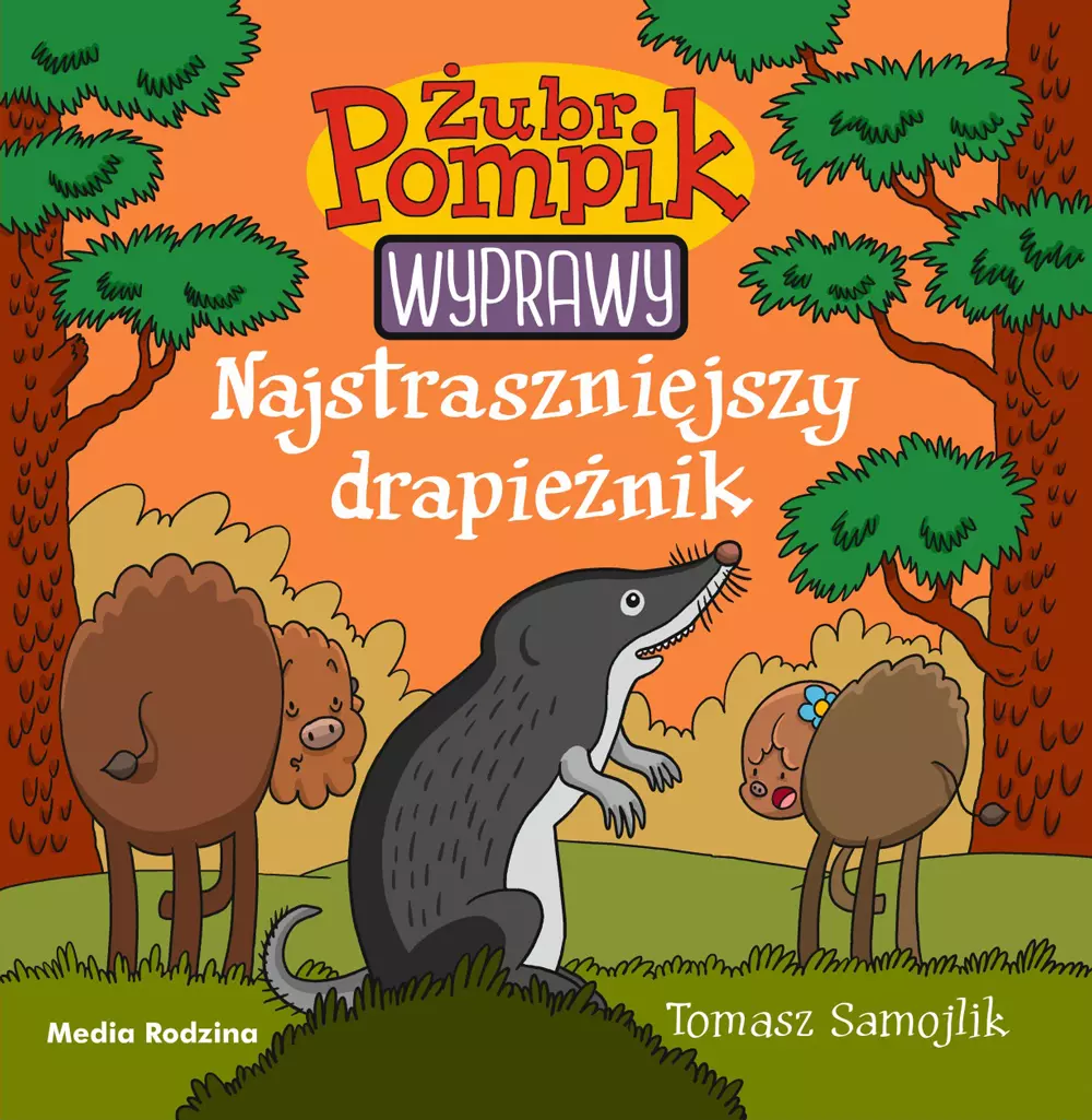 Żubr Pompik. Wyprawy. Tom 5. Najstraszniejszy drapieżnik - Książki