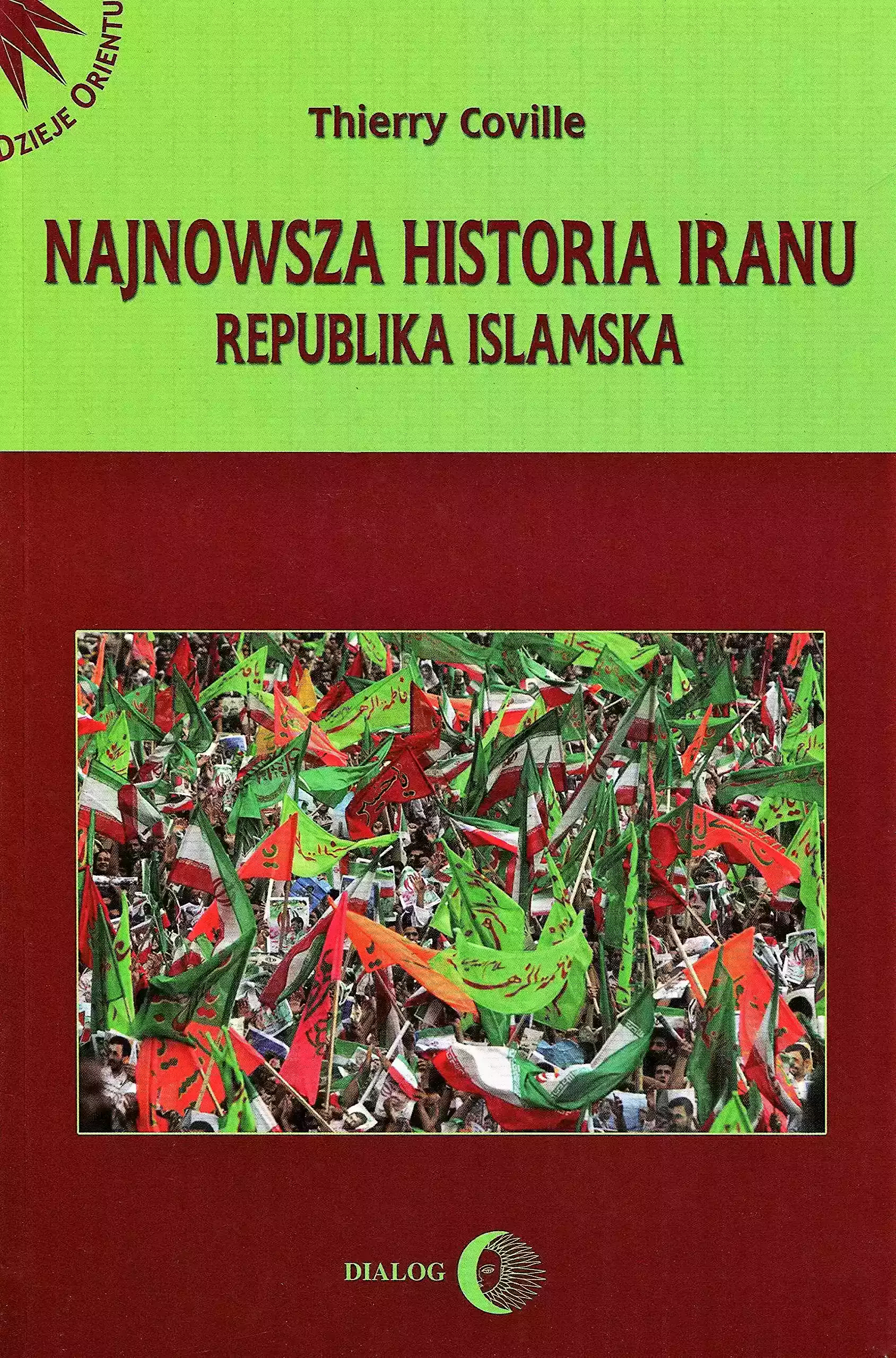 Najnowsza historia Iranu - Książki
