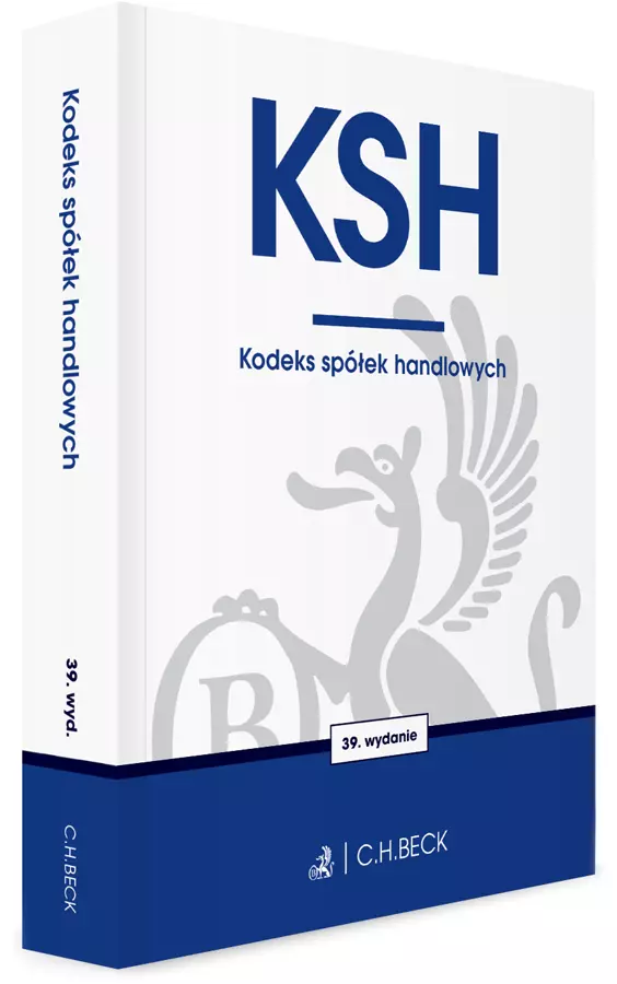 KSH. Kodeks spółek handlowych, wydanie 39 - Książki