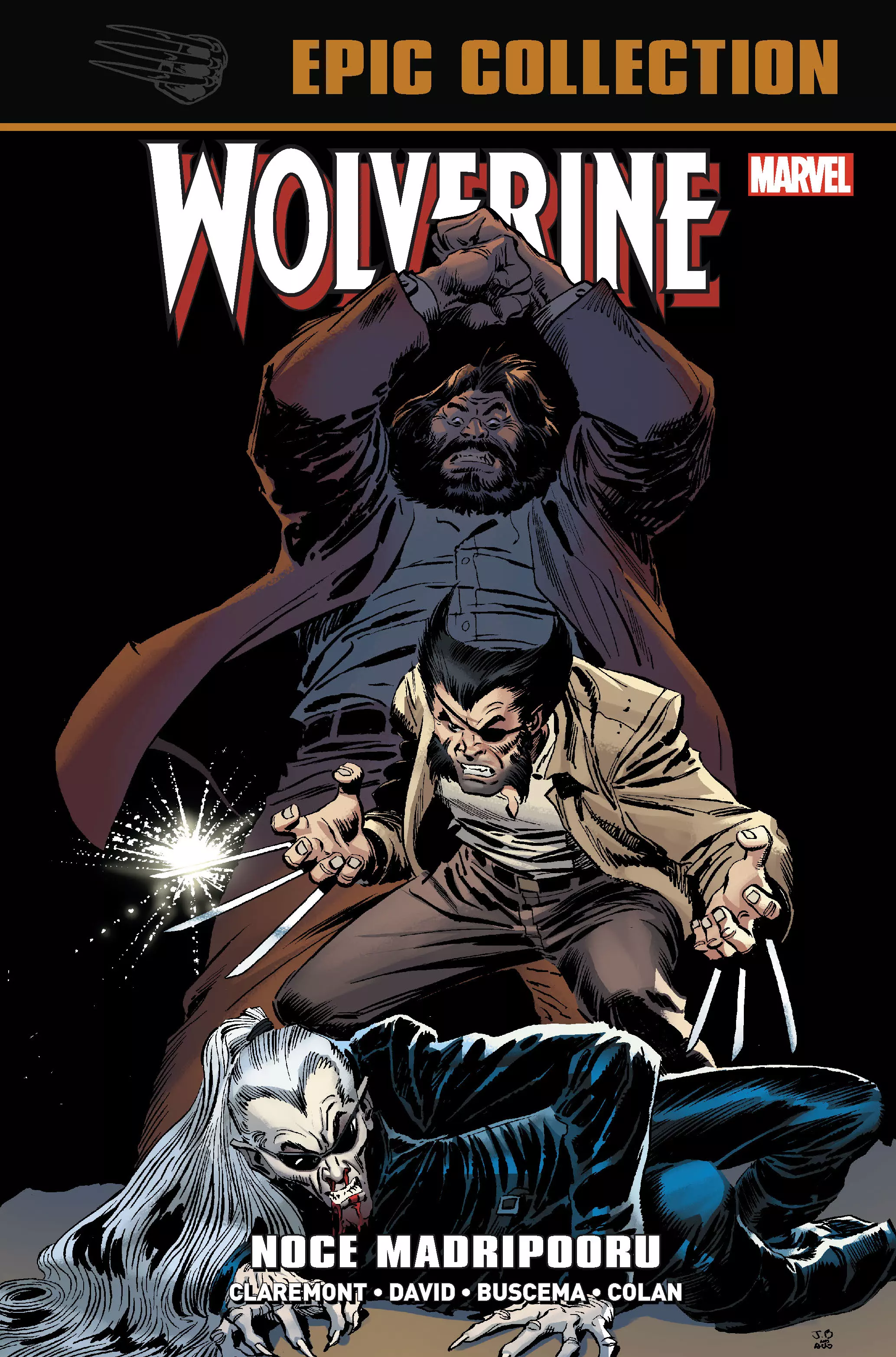 Wolverine Epic Collection. Noce Madripooru - Książki