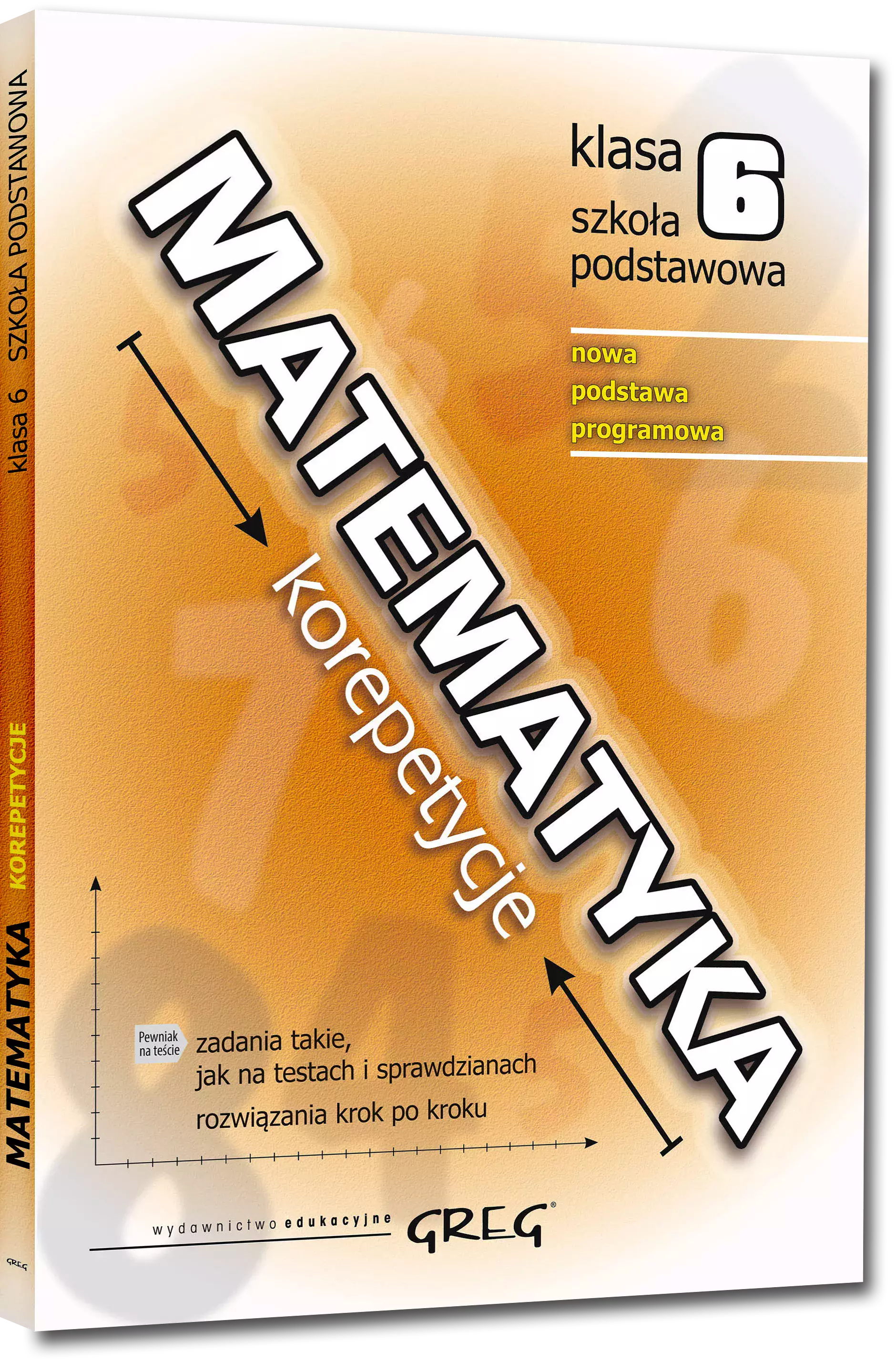 Matematyka. Korepetycje. Szkoła podstawowa. Klasa 6 - Książki