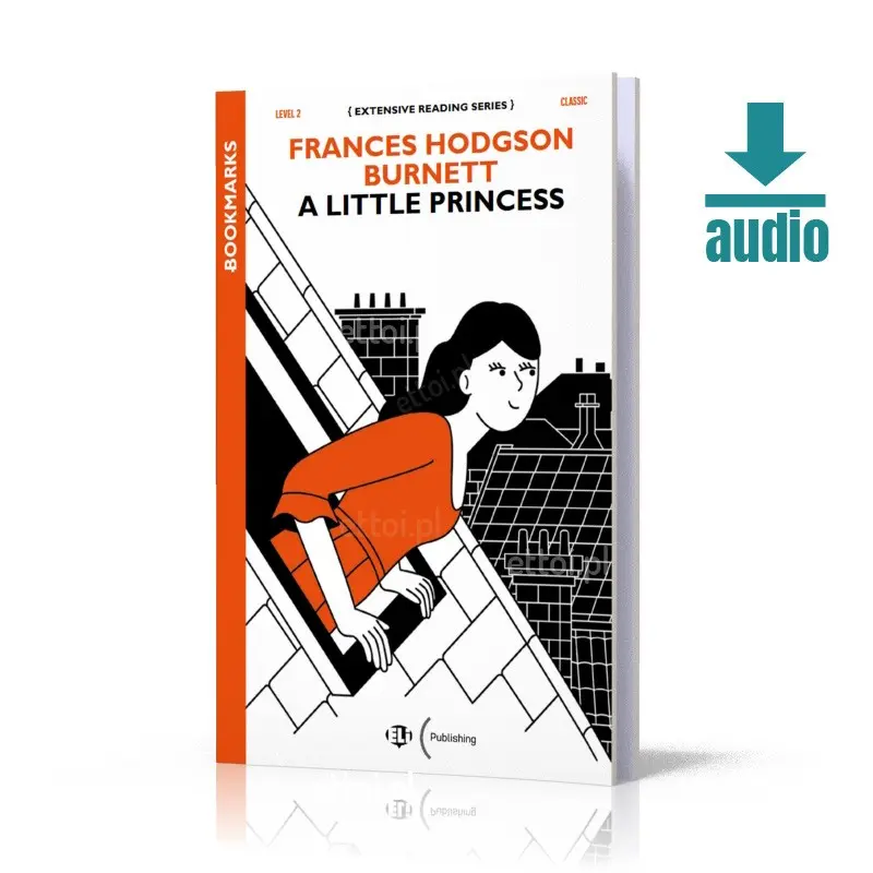 A Little Princess + audio. Bookmarks. Poziom A2 - Książki