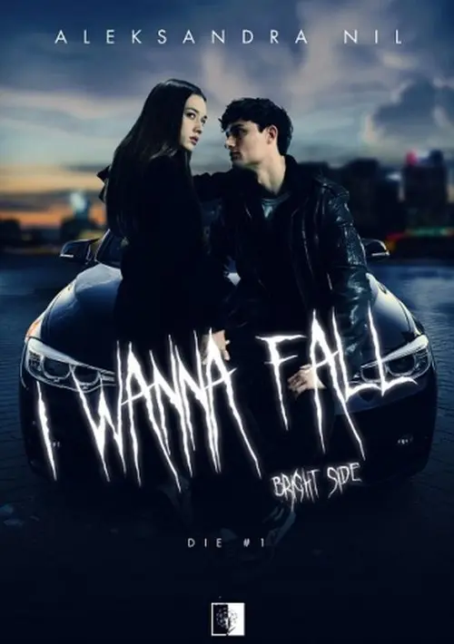 I Wanna Fall Bright Side - Książki