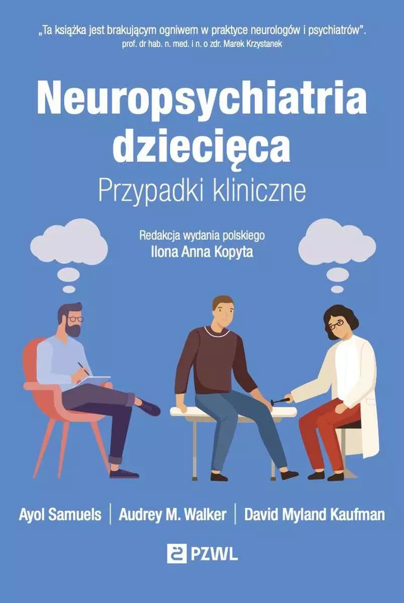 Neuropsychiatria dziecięca. Przypadki kliniczne - Książki