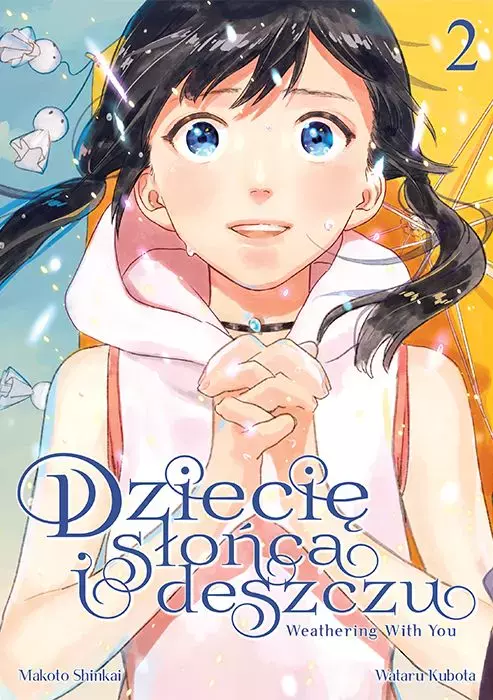Dziecię słońca i deszczu. Tom 2 - Książki