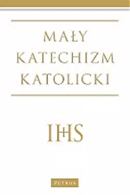 Mały katechizm katolicki - Książki