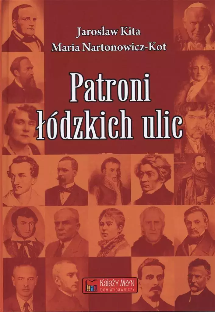 Patroni łódzkich ulic, książka papierowa - Książki