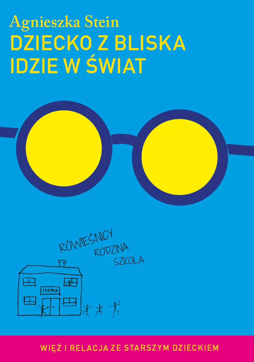 Dziecko z bliska idzie w świat - Książki
