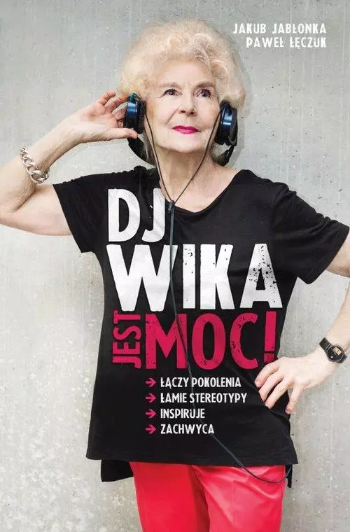 DJ Wika. Jest moc! - Książki