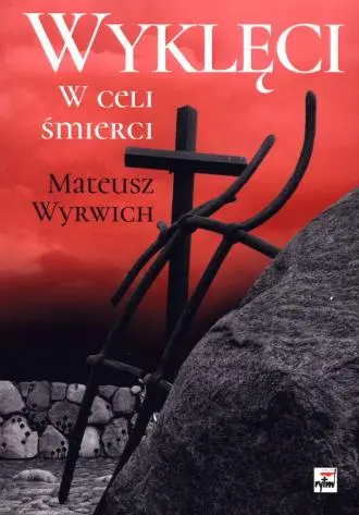 Wyklęci. W celi śmierci - Książki