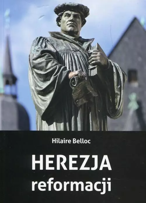 Herezja reformacji - Książki
