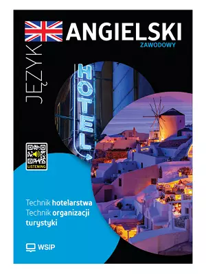 Języka angielski zawodowy. Technik hotelarstwa. Technik organizacji turystyki - Książki