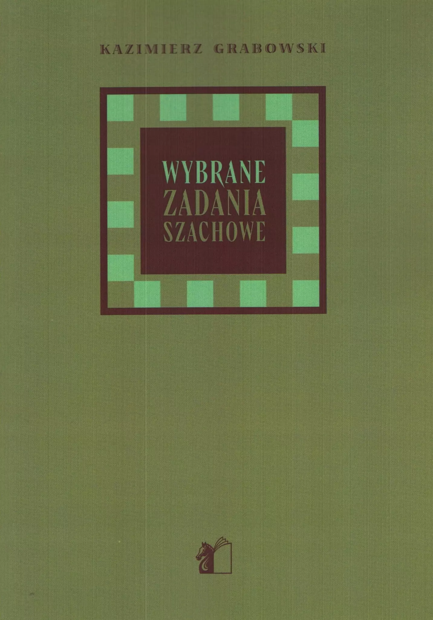 Wybrane zadania szchowe. - Książki