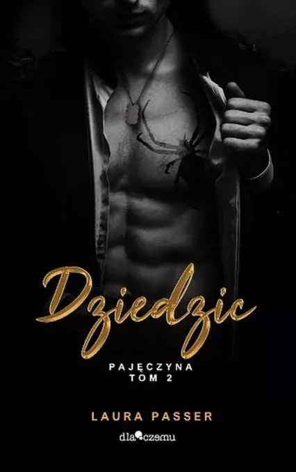 Pajęczyna T.2 Dziedzic - Książki
