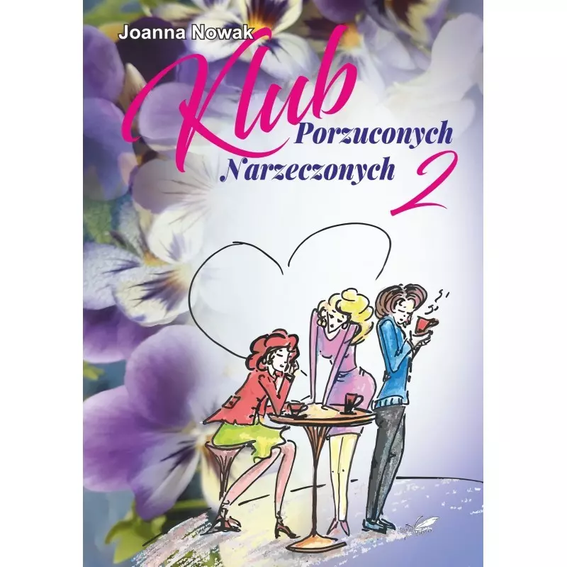 Klub Porzuconych Narzeczonych 2 - Książki