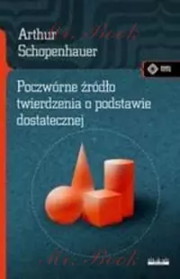 Poczwórne źródło twierdzenia o podstawie dostatecznej - Książki