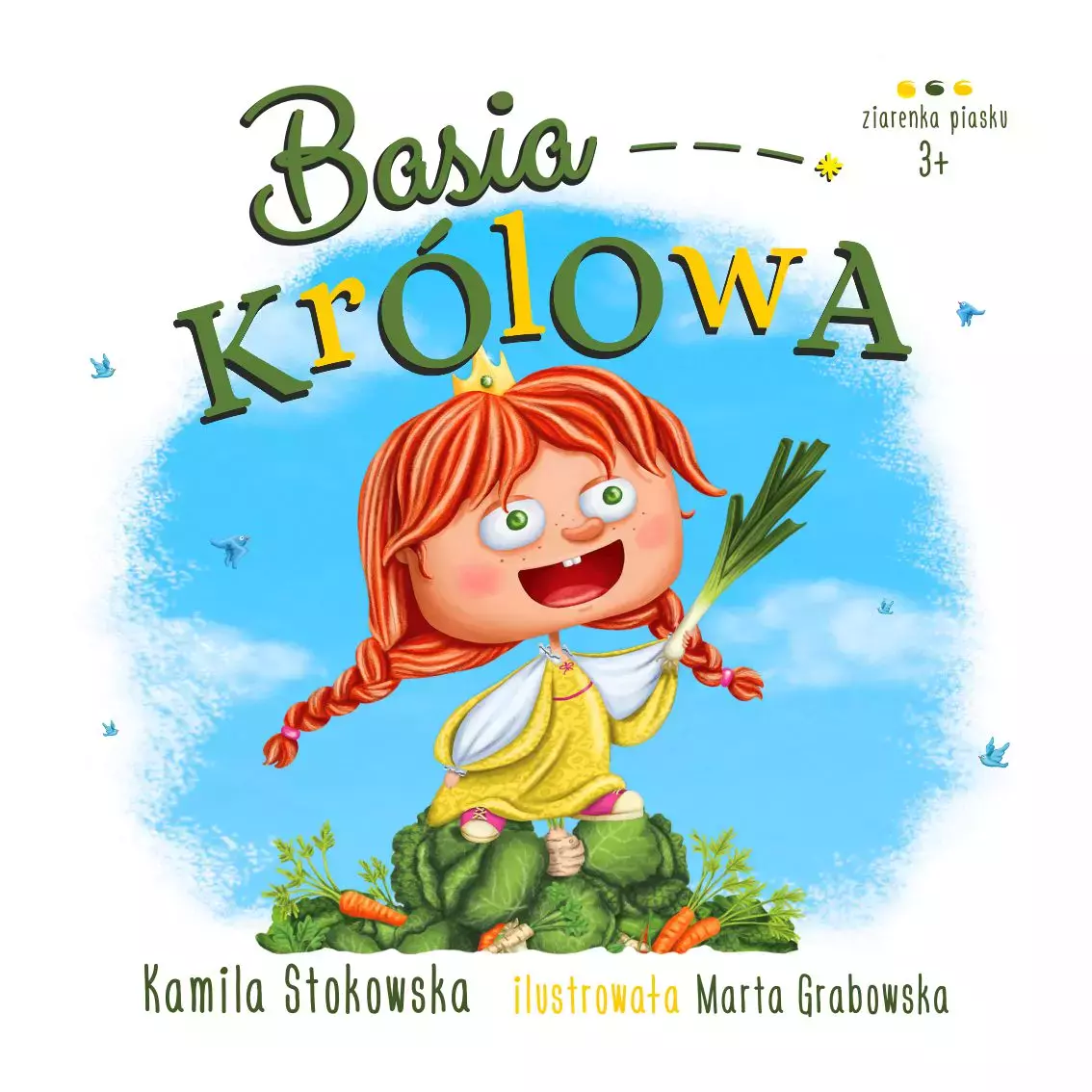 Ziarenka piasku. Basia królowa - Książki