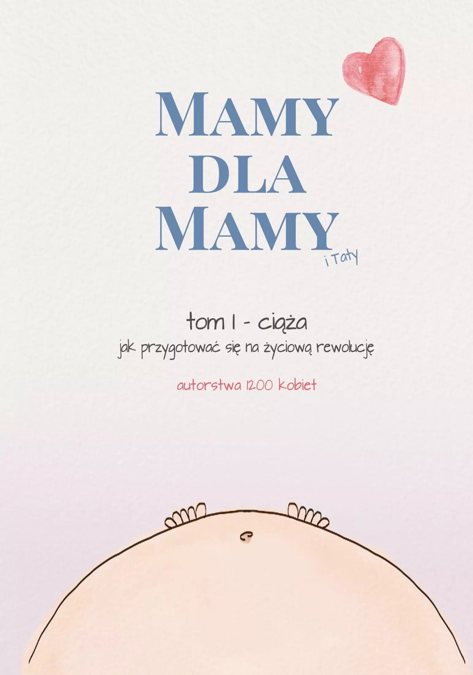 Mamy dla mamy. Tom I. Ciąża - Książki