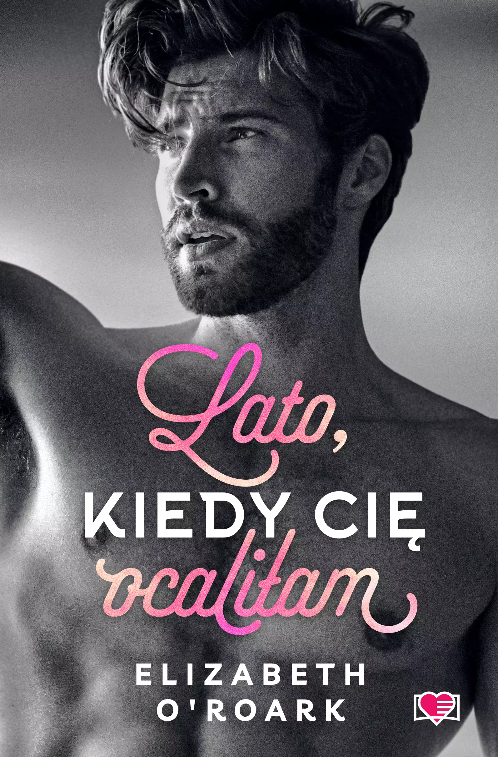 Pewnego lata. Tom 2. Lato, kiedy cię ocaliłam. Pewnego lata. Tom 2 - Książki