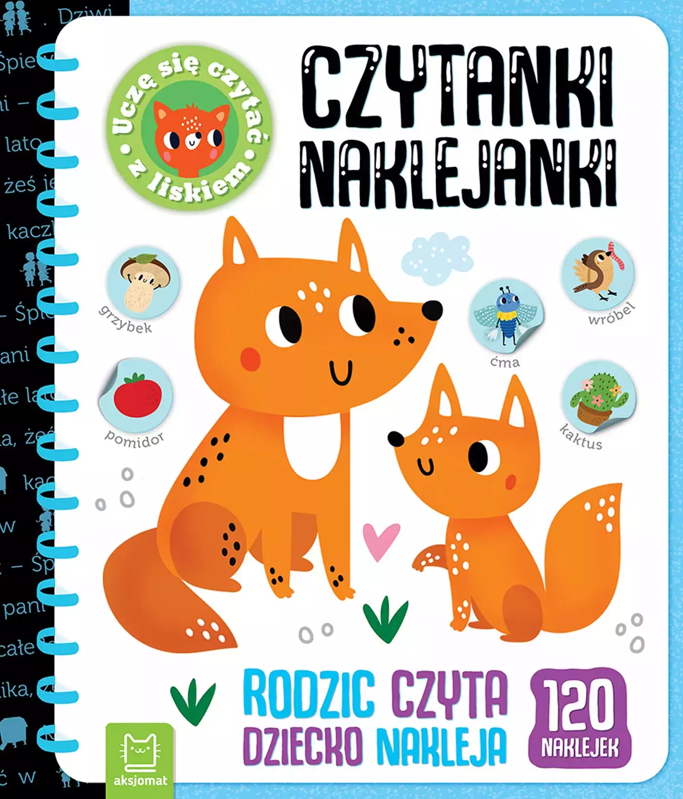Czytanki-naklejanki. Uczę się czytać z liskiem. Rodzic czyta, dziecko nakleja - Książki