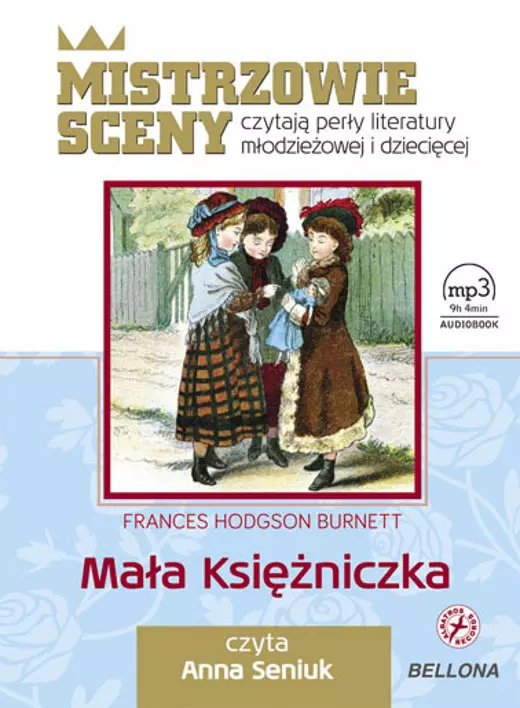 Mistrzowie sceny czytają perły literatury młodzieżowej i dziecięcej. Mała księżniczka - Audiobooki