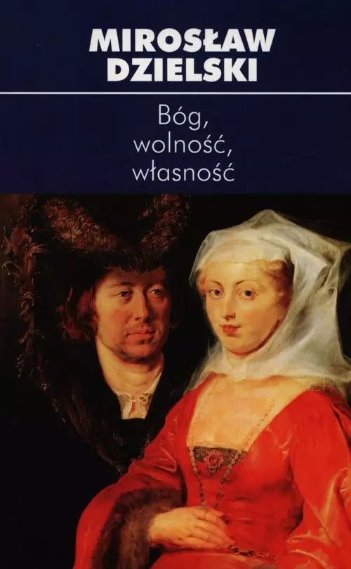 Bóg, wolność, własność - Książki