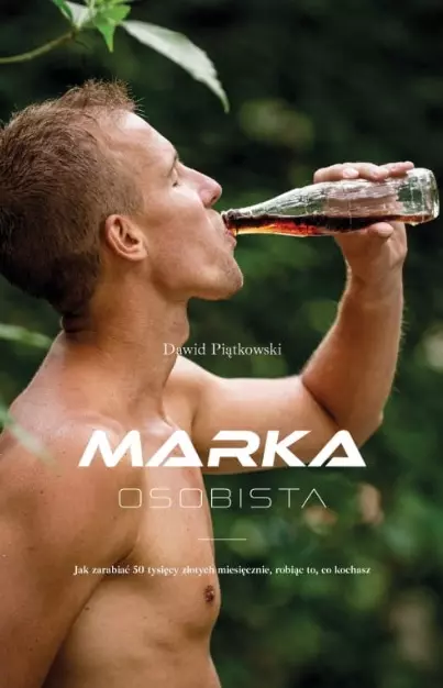 Marka osobista. Jak zarabiać 50 tysięcy złotych miesięcznie, robiąc to, co kochasz - Książki